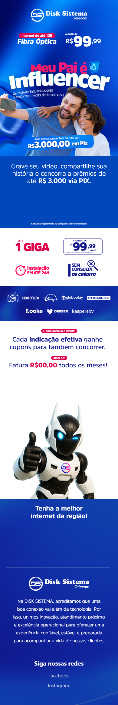 Campanha Meu Pai é Influencer Disk Sistema Telecom para celular